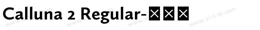Calluna 2 Regular字体转换